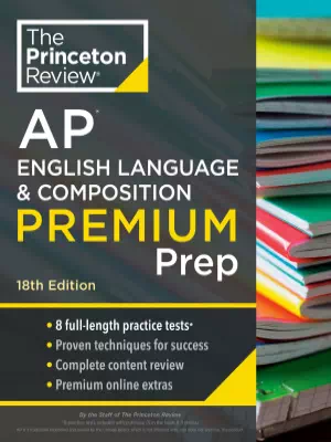 AP English Language & Composition Premium Prep 2024 (18th edition)