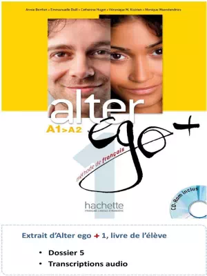 Alter Ego + 1 : Livre de l'élève + CD-Rom