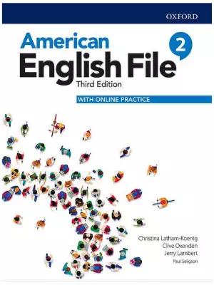 American English File 2 : Student’s Book with Audio and Video (3rd edition)