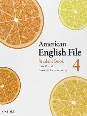 American English File 4: Student book (1st ed.)