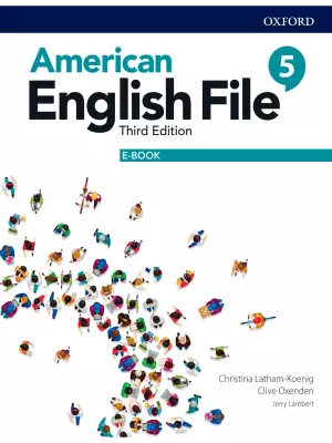 American English File 5 : Student’s Book with Audio (3rd edition)
