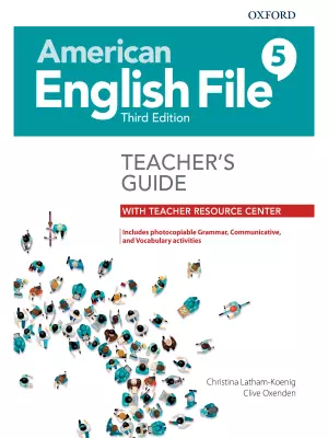 American English File 5 : Teacher’s Guide with Assessment CD-ROM (3rd edition)