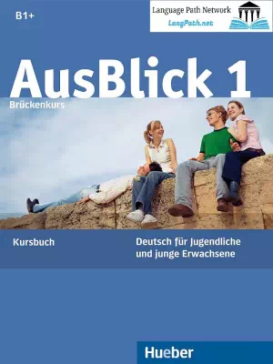AusBlick 1 Brückenkurs: Kursbuch mit Audio CDs