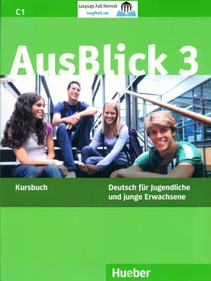 AusBlick 3: Kursbuch mit Audio CDs