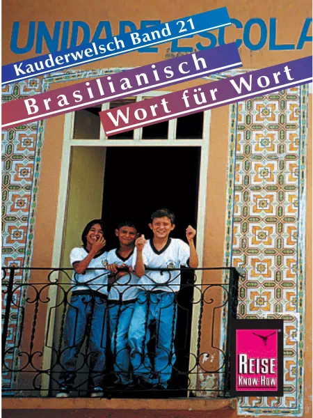 Brasilianisch Wort für Wort