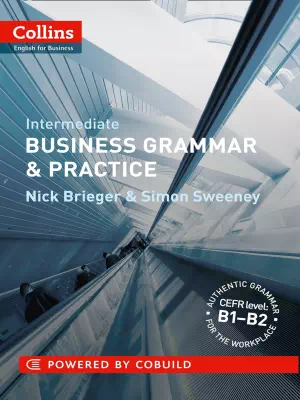 Business Grammar & Practice: Intermediate
