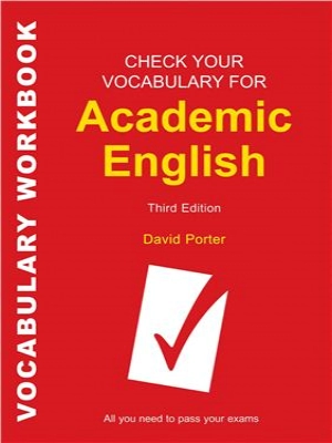 Check Your English Vocabulary for Academic English (Third edition)