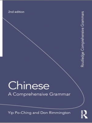 Chinese: A Comprehensive Grammar (2nd edition)