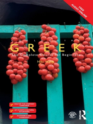 Colloquial Greek The Complete Course for Beginners