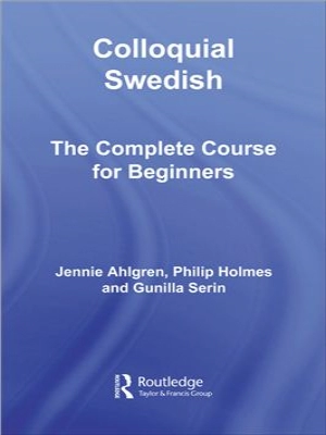 Colloquial Swedish The Complete Course for Beginners