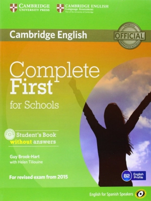 Complete First for Schools for Spanish Speakers Student's Book