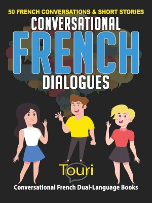 Conversational French Dialogues