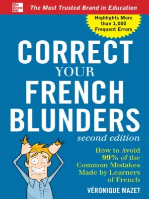 Correct Your French Blunders (2nd ed.)