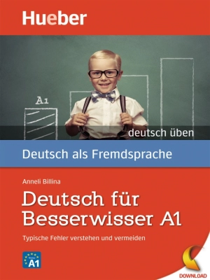 Deutsch für Besserwisser A1