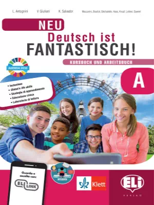 Deutsch ist fantastisch! Neu (A) Kursbuch und Arbeitsbuch