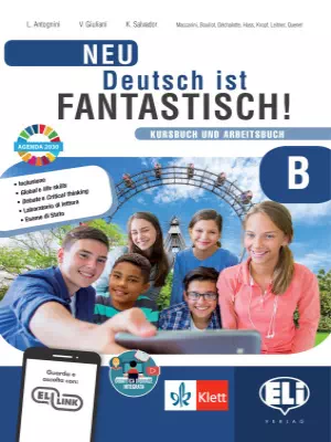 Deutsch ist fantastisch! Neu (B) Kursbuch und Arbeitsbuch