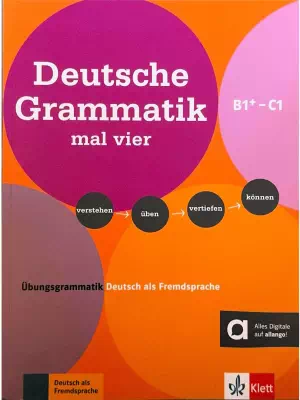 Deutsche Grammatik mal vier B1+ - C1