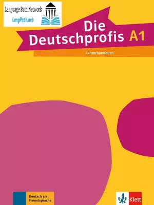 Die Deutschprofis A1 Lehrerhandbuch