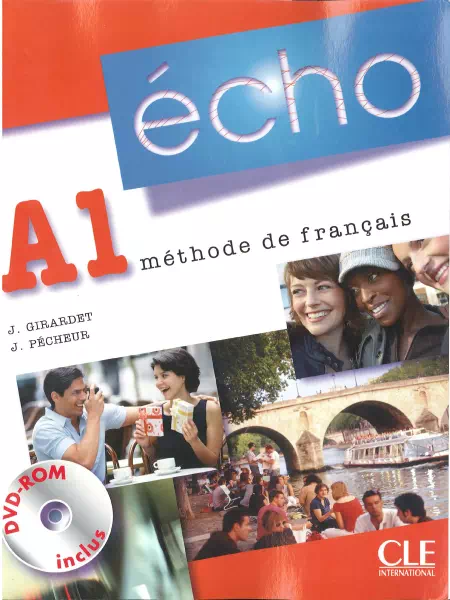 Écho A1: Livre de l’élève + Portfolio + DVD-Rom + CD-Audio