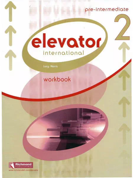 Elevator International 2 Pre-intermediate: Workbook + CD