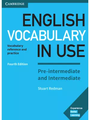 English Vocabulary in Use Pre-intermediate and Intermediate (4th edition)