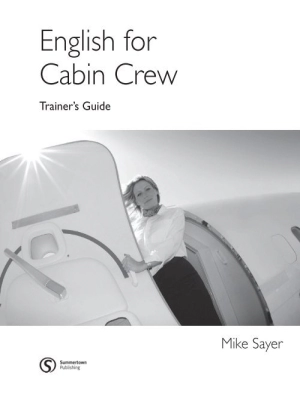 English for Cabin Crew Trainer's Guide