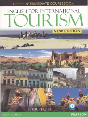English for International Tourism Upper-Intermediate (2nd edition) English for International Tourism Upper-Intermediate (2nd edition)