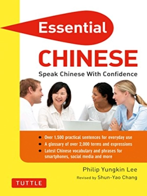 Essential Chinese: Speak Chinese with Confidence