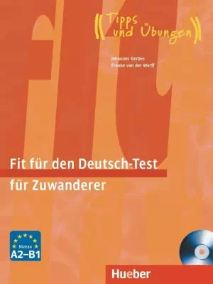 Fit für den Deutsch-Test für Zuwanderer