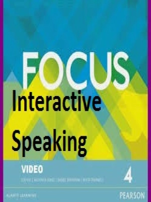 Focus 4 Interactive Speaking Videos