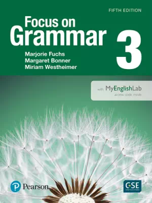 Focus on Grammar 3 (5th edition)