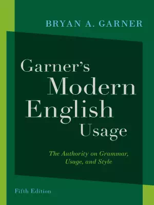 Garner's Modern English Usage, Fifth Edition