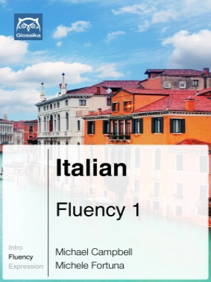 Glossika New Italian Fluency 1: complete fluency course
