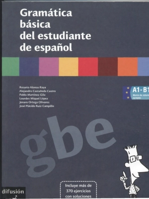 Gramática básica del estudiante de espanol (А1-В1)