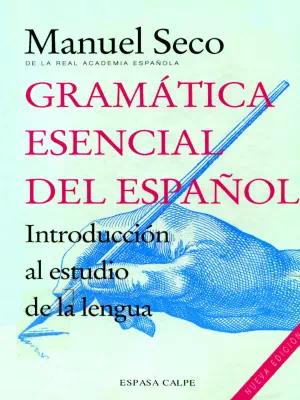 Gramática esencial del español