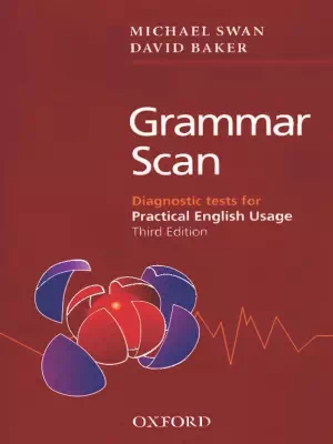 Grammar Scan: Diagnostic Tests for Practical English Usage (3rd ed.)