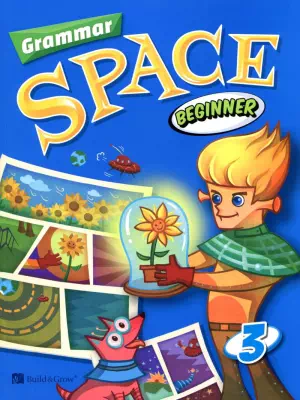 Grammar Space Beginner 3: Student's Book + Answer Keys