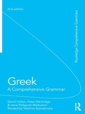 Greek: A Comprehensive Grammar of the Modern Language (2nd edition)