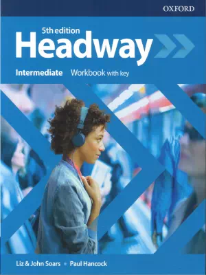 Headway Intermediate: Workbook (5th Edition)