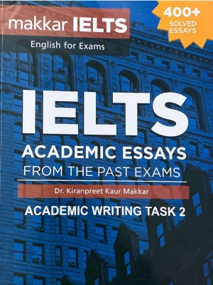 IELTS Academic Essays from the Past Exams Academic Writing Task 2