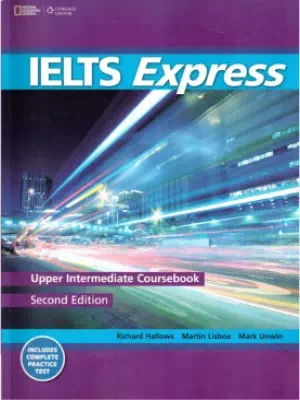 IELTS Express : Upper Intermediate Coursebook (2nd ed.)