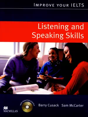 Improve your IELTS Listening and Speaking Skills