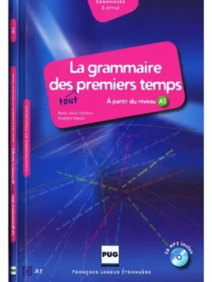 La grammaire des tout premiers temps À partir du niveau a language path