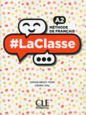 #LaClasse - Niveau A2 - Livre de l'élève + CD Audio