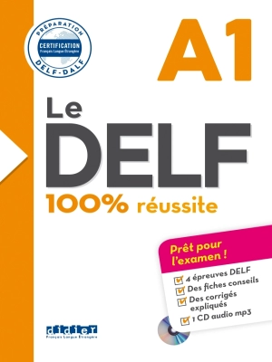 Le DELF 100% réussite A1 – Livre + CD