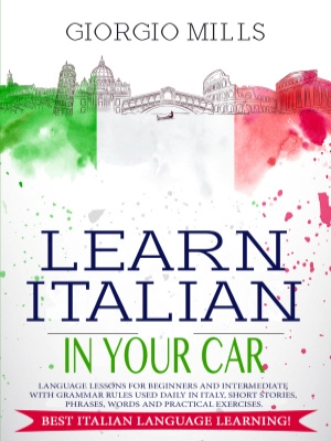 Learn Italian in Your Car