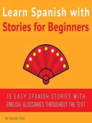 Learn Spanish with Stories for Beginners