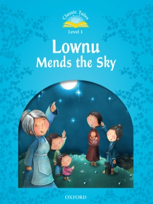 Lownu Mends the Sky (Classic Tales)