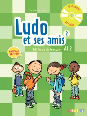 Ludo et ses amis 2 Livre de l'élève