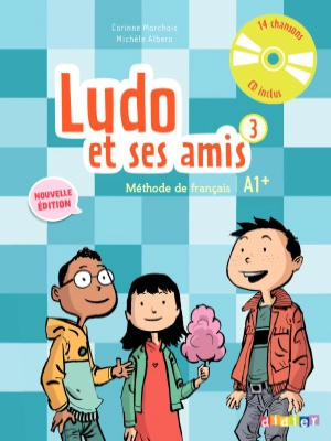 Ludo et ses amis 3 Livre de l'élève